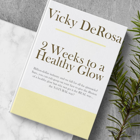 2 Weeks to a Healthy Glow - Vicky DeRosa
